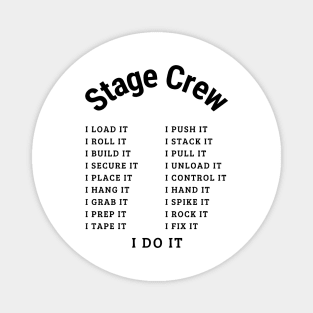 Stage Crew; I DO it Magnet